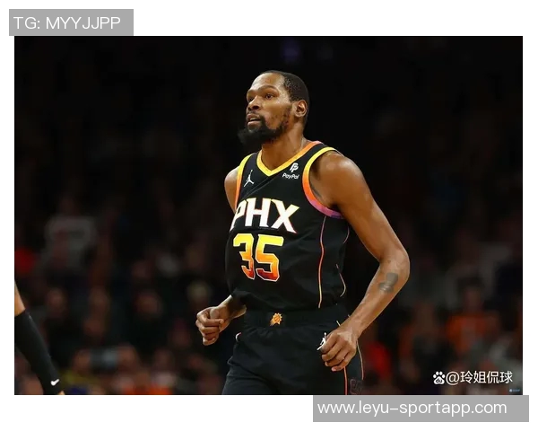 杜兰特称赞新阵容首秀表现与申京配合默契期待未来发展